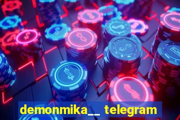 demonmika__ telegram